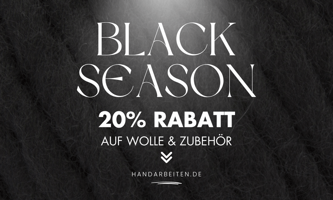 Black Week Season bei Handarbeiten.de – 20 % auf alles - Handarbeiten
