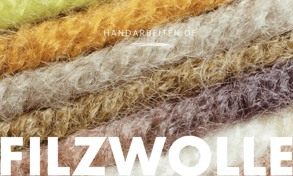 Wolle für Filzarbeiten – welche ist geeignet? - Handarbeiten
